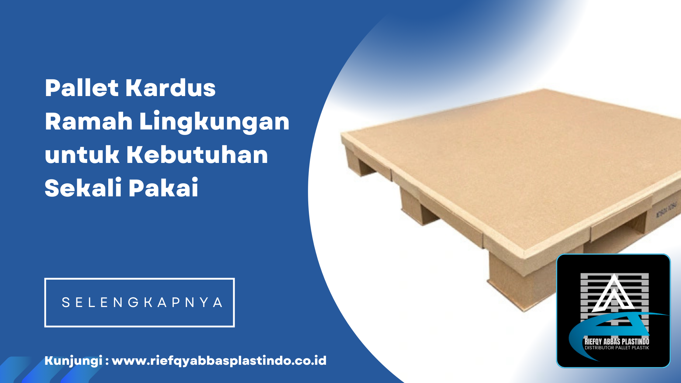 Pallet Kardus Ramah Lingkungan untuk Kebutuhan Sekali Pakai